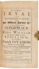 The arraignment, trials, conviction and condemnation of Sir Rich. Grahme... and John Ashton, Gent. for high treason against... King William and Queen Mary... [bound with 13 other works relating to the uprising and subsequent rebellious actions] - 6