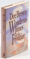 Wondrous Times on the Frontier