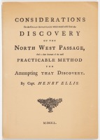 Considerations on the Great Advantages which would arise from the Discovery of the North West Passage, and a clear Account of the most Practicable Method for Attempting that Discovery