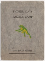 Pioneer Days of Angel's Camp
