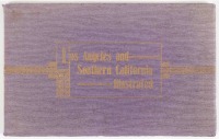 Los Angeles and Southern California Illustrated.....And Descriptive Sketch of ....Early California....