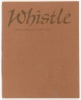Whistle: A Work in Progress
