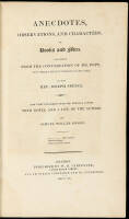 Anecdotes, Observations, and Characters, of Books and Men. Collected From the Conversation of Mr. Pope, and Other Eminent Persons of His Time