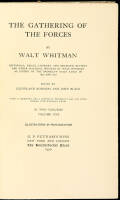 The Gathering of the Forces. Editorials, Essays, Literary and Dramatic Reviews and other Material Written by Walt Whitman as Editor of the Brooklyn Daily Eagle in 1846 and 1847