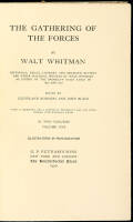 The Gathering of the Forces. Editorials, Essays, Literary and Dramatic Reviews and other Material Written by Walt Whitman as Editor of the Brooklyn Daily Eagle in 1846 and 1847