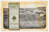 Placer County, California: The Land of Sunshine, Fruit & Flowers