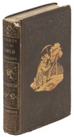 Sights in the Gold Region, and Scenes by the Way... With Numerous Illustrations