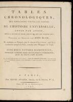 Tables Chronologiques, qui Embrassent Toutes les Parties de l'Histoire Universelle, Année par Année, depuis la Création du Monde jusqu'en mil sept cent soixante-huit