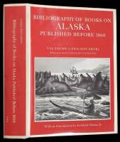 Bibliography of Books on Alaska Published Before 1868