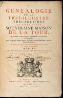 Genealogie de la Tr&egrave;s-Illustre, Tr&egrave;s-Ancienne et Autrefois Souverain Maison de la Tour