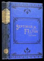 Septimus Felton; or The Elixer of Life