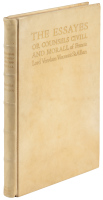 The Essayes or Counsels Civil and Morall of Francis Lord Verulam Viscount St Alban