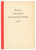Golf Course Architecture