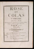 Rose et Colas. Comedie an un Acte. Represent&eacute;e, pour la premiere fois par les Comediens Italiens Ordinarie du Roy. Le Jeudy 8. Mars 1764.