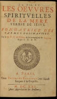 La vie et les oeuvres spirituelles de la mère Terese de Jesus, fondatrice des Carmes Deschaussez