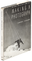 Making a Photograph: An Introduction to Photography by Ansel Adams
