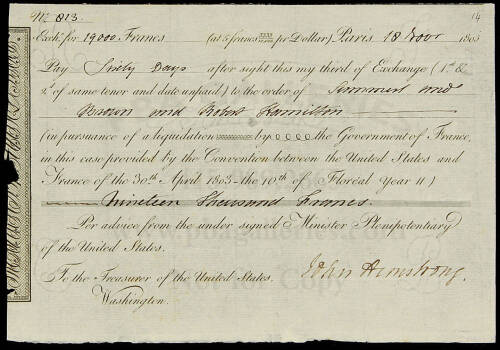 Engraved certificate of exchange, filled out in ink, for 19,000 Francs, money due from the Louisiana Purchase, signed by John Armstrong as Minister Plenipotentiary of the United States to France