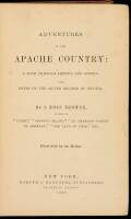 Adventures in the Apache Country: A Tour Through Arizona and Sonora, With Notes on the Silver Regions of Nevada