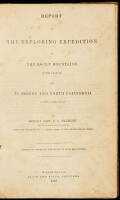 Report of the Exploring Expedition to the Rocky Mountains in the Year 1842, and to Oregon and North California in the Years 1843-'44