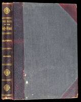 The Adventures of a Forty-Niner: An Historic Description of California, with Events and Ideas of San Francisco and Its People in Those Early Days