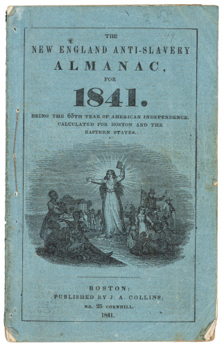 The New England Anti-Slavery Almanac for 1841