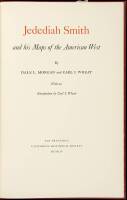 Jedediah Smith and His Maps of the American West