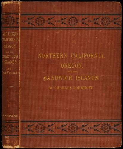 Northern California, Oregon, and the Sandwich Islands