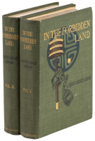 In the Forbidden Land: An Account of a Journey into Tibet, Capture by the Tibetan Llamas and Soldiers, Imprisonment, Torture...