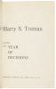 Memoirs by Harry S. Truman: Year of Decisions; Years of Trial and Hope - 3