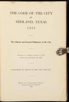 The Code of the City of Midland, Texas 1955: The Charter and General Ordinances of the City