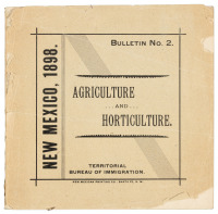 New Mexico, 1898. Bulletin No. 2, Agriculture and Horticulture