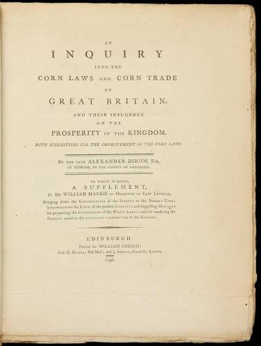 An Inquiry into the Corn Laws and Corn Trade of Great Britain, and Their Influence on the Prosperity of the Kingdom. With Suggestions for the Improvement of the Corn Laws