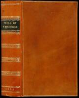The Trial at Large of Lieut. Gen. Whitelock, Late Commander in Chief of the Forces in South America