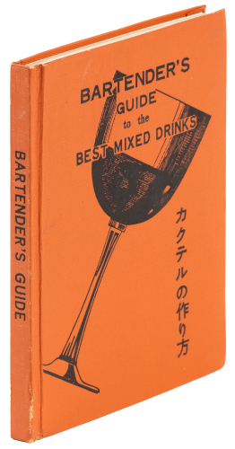 Bartender's Guide to the Best Mixed Drinks