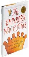 The Emperor's New Clothes: An All-Star Retelling of the Classic Fairy Tale