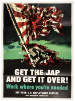 "Get The Jap And Get It Over!"