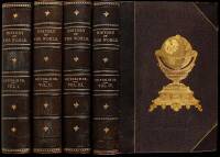 History of the World From the Earliest Period to the Present Time. Collected and Arranged by the Best Authorities