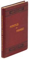 Principles and Purposes of Our Form of Government as Set Forth in Public Papers of Grover Cleveland