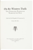 Four volumes from Arthur H. Clark Press - 3