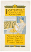 Porterville: Tulare County, California. Metropolis of Central California Citrus Belt, Center of a District of Diversified Resources