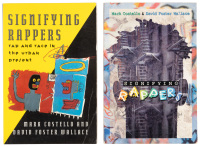Two editions of Signifying Rappers: Rap and Race in the Urban Present