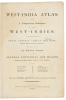 The West-India Atlas; or, A Compendious Description of the West-Indies... - 5