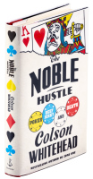 The Noble Hustle