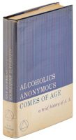 Alcoholics Anonymous Comes of Age