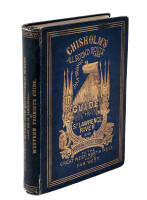 Chisholm's All-Round Route and Panoramic Guide of the St. Lawrence: Hudson River; Saratoga; Trenton Falls; Niagara... and Western Tourists' Guide to the Great West, North West and Far West....