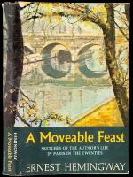 A Moveable Feast: Sketches of the Author's Life in Paris in the Twenties
