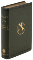 Island Life: or, The Phenomena and Causes of Insular Faunas and Floras, Including a Revision and Attempted Solution of the Problem of Geological Climates