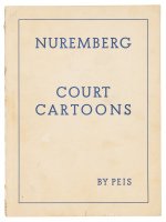 Nuremberg Court Cartoons: Photographs of the Judges and Prosecutors - Cartoons of the Defendants