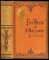 Five Weeks in a Balloon; or, Journeys and Discoveries in Africa by Three Englishmen
