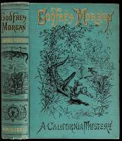 Godfrey Morgan: A Californian Mystery